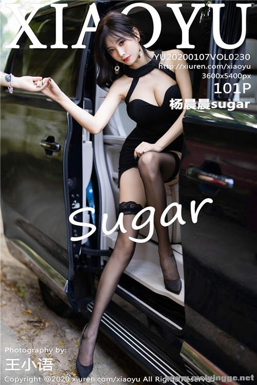 [XIAOYUﻭ] 2020.01.07 Vol.230 ˿˽ sugar 1