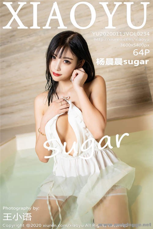 [XIAOYUﻭ] 2020.01.13 Vol.234 Ըеȹʪ sugar 1