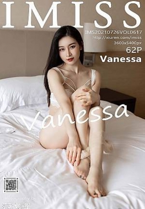 [IMiss]2021.07.26 VOL.617 Vanessa