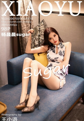 [XIAOYU]ﻭ 2020.07.03 Vol.318 sugar [98P443MB]