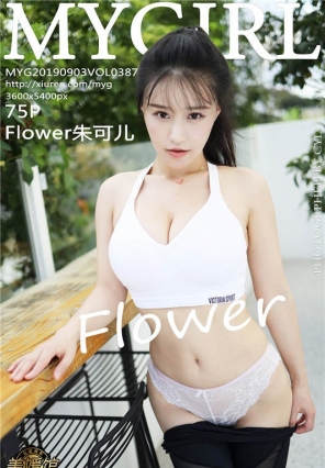 [myg¹]-¿-Vol.387 ˿μ޿ɱ Flowerɶ [75+1P/146M]