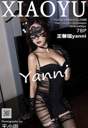 [XIAOYUﻭ]2021.08.05 VOL.586 ܰyanni
