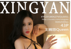 [XINGYAN ] 2018.04.27 Vol.051 Queen [43P/112M]