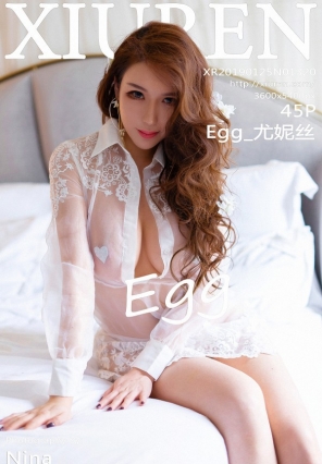 [XIUREN] 2019.01.25 No.1320 Egg_˿ [45+1P/160M]