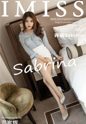 [IMiss]2019.10.10 Vol.381 Ӿջ ŵSabrina [46+1P/155M]