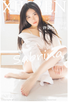 [XiuRen ] 2018.05.22 No.1024 ŵSabrina [82P/317M]