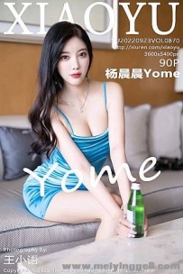 [XIAOYUﻭ]2022.09.23 VOL.870 Yome