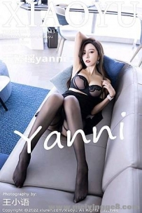 [XIAOYUﻭ]2022.08.16 VOL.843 ܰyanni