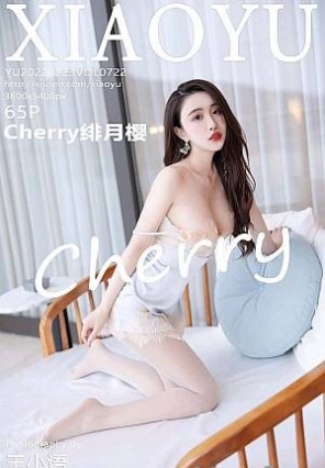 [XIAOYUﻭ]2022.02.23 VOL.722 Cherryӣ