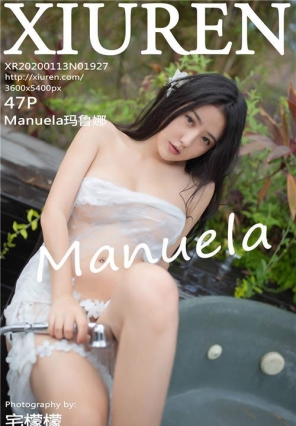 [XIURENд] No.1927 µ Manuela³ [47+1P/77.6M]