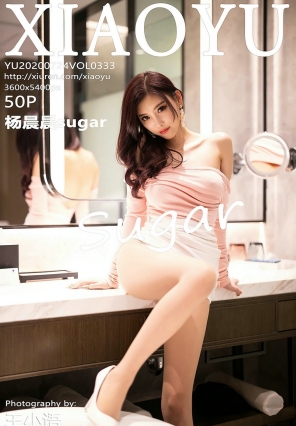 [XIAOYU]ﻭ 2020.07.24 Vol.333 sugar [50P400MB]