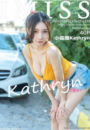 [IMiss]2019.01.10 Vol.319 СKathryn[40+1P142M]