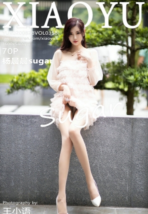 [XIAOYU]ﻭ 2020.08.28 Vol.358 sugar [70P642MB]