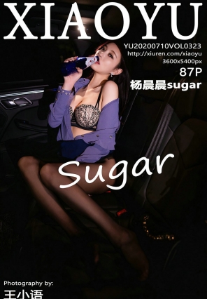 [XIAOYU]ﻭ 2020.07.10 Vol.323 sugar [87P292MB]