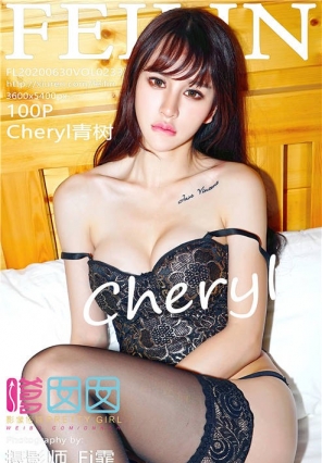 [FEILIN] 2020.06.30 Vol.233 Ӿغ˿ Cheryl[100+1P/1.36G]