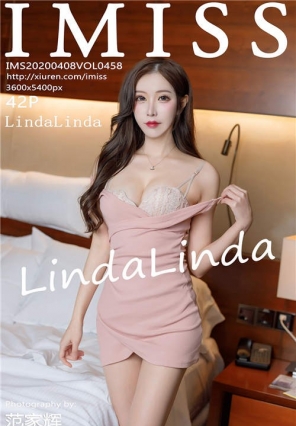 [IMiss]2020.04.08 Vol.458 ɫĵȹ˿ LindaLinda [42+1P/114M]