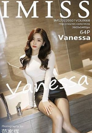 [IMiss]2022.03.01 VOL.668 Vanessa