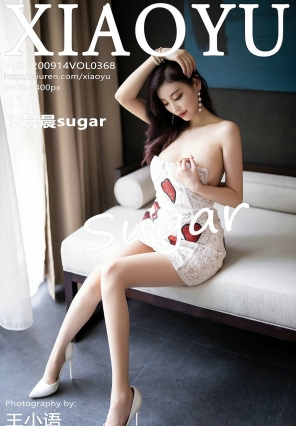 [XIAOYU]ﻭ 2020.09.14 Vol.368 sugar [61P532MB]