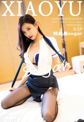 [XIAOYUﻭ] 2020.10.23 No.393 sugar [92+1P]