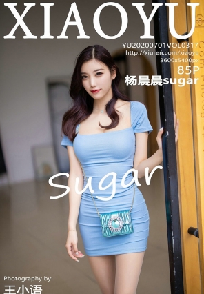 [XIAOYU]ﻭ 2020.07.01 Vol.317 sugar [85P1.00GB]