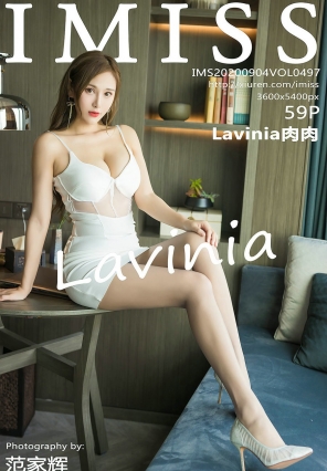 [IMiss]爱蜜社 2020.09.04 Vol.497 Lavinia肉肉 [59P521MB]