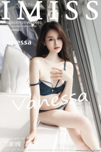 [IMiss] 2022.07.25 Vol.692 Vanessa [46+1P-193M]