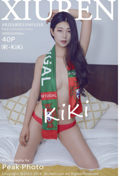 [XiuRen ] 2018.05.15 No.1018 -KiKi [40P/126M]