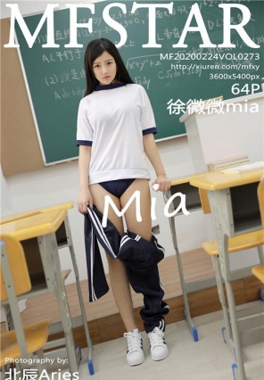 [MFStarģѧԺ] 2020.02.24 VOL.273 ͯվ ΢΢mia[64+1P/143M]