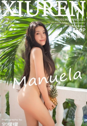 [XIURENд] No.1523 ޿ɱ궯 Manuela³ [50+1P/135M]