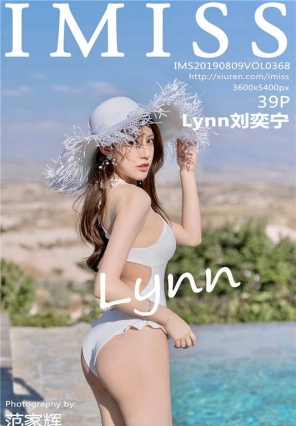 [IMiss]2019.08.09 Vol.368 һ京ŵĵ Lynn [39+1P/154M]